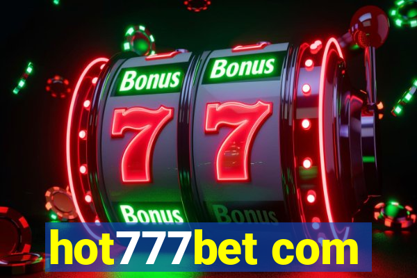 hot777bet com